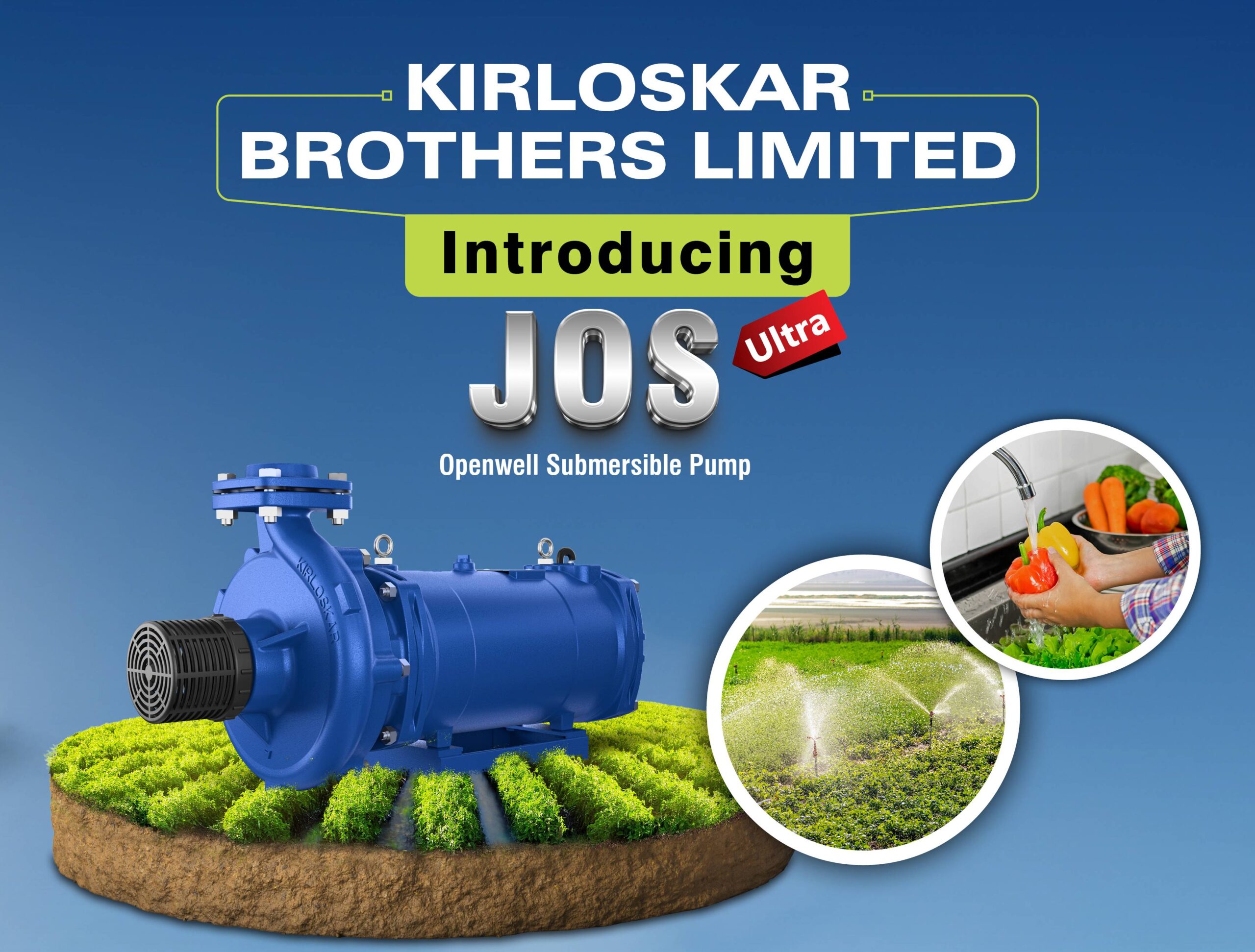 Kirloskar Brothers Limited Launches JOS Ultra – A New Benchmark in Openwell Submersible Pump Technology